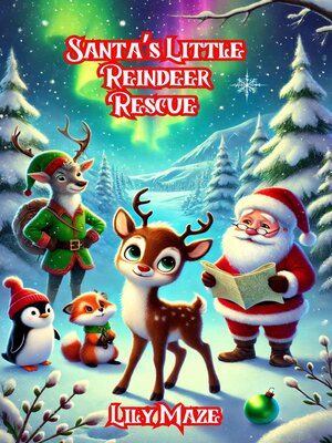 cover image of Santa's Little Reindeer Rescue